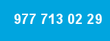 977 713 02 29 977 713 02 29